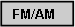 Text Box: FM/AM